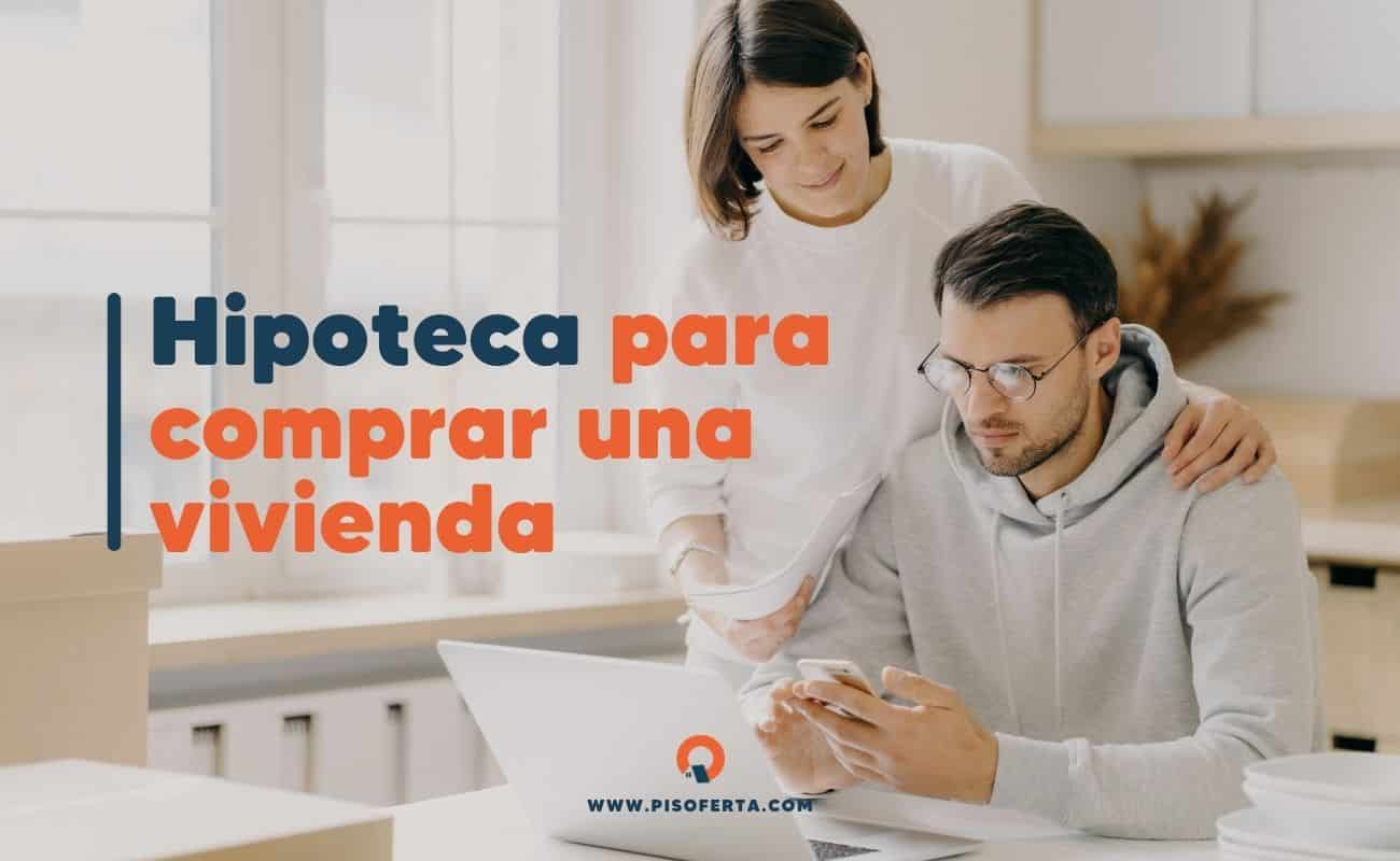 hipoteca-para-comprar-una-vivienda